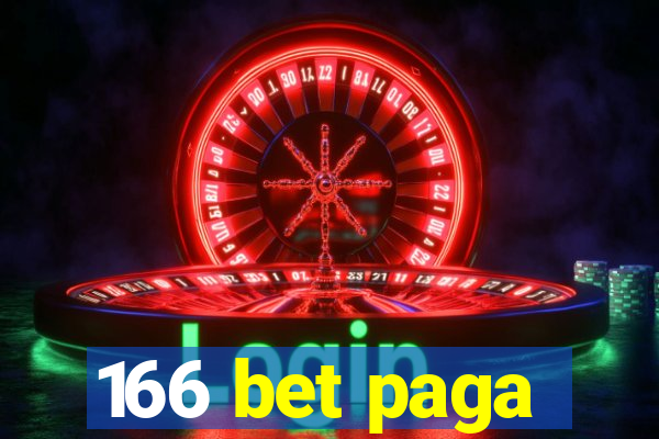 166 bet paga